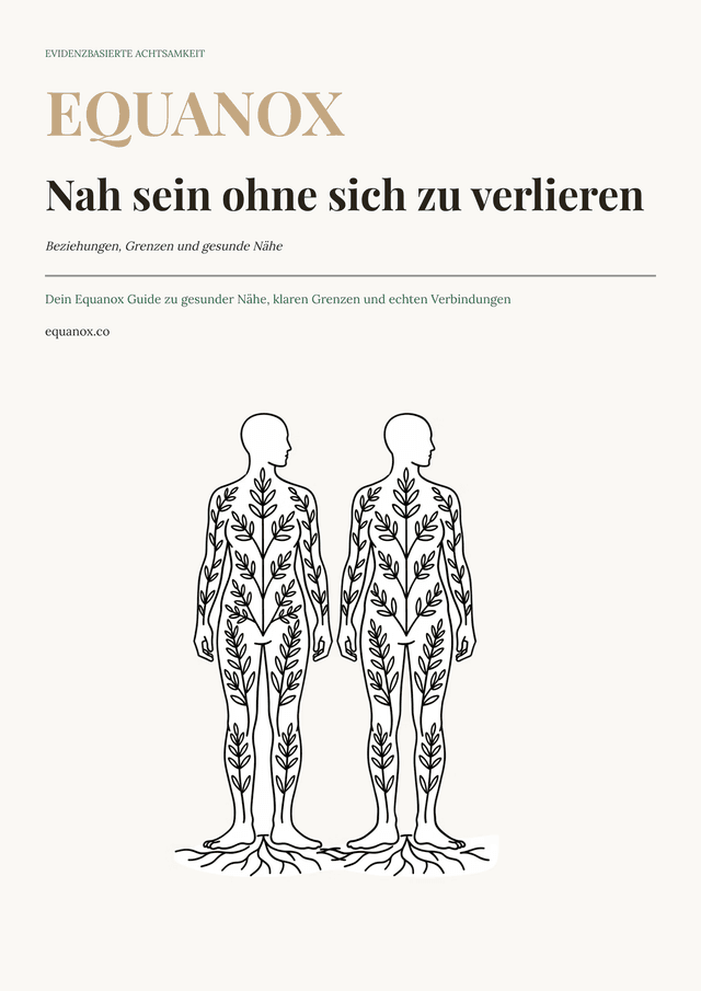 Nah sein ohne sich zu verlieren — Equanox eBook