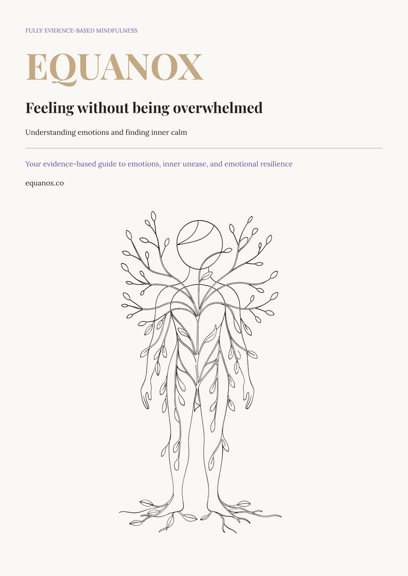 Feeling Without Being Overwhelmed.