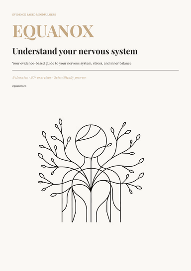 Understand your nervous system.