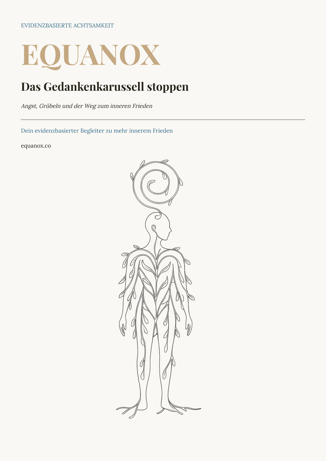 Das Gedankenkarussell stoppen. — Equanox eBook