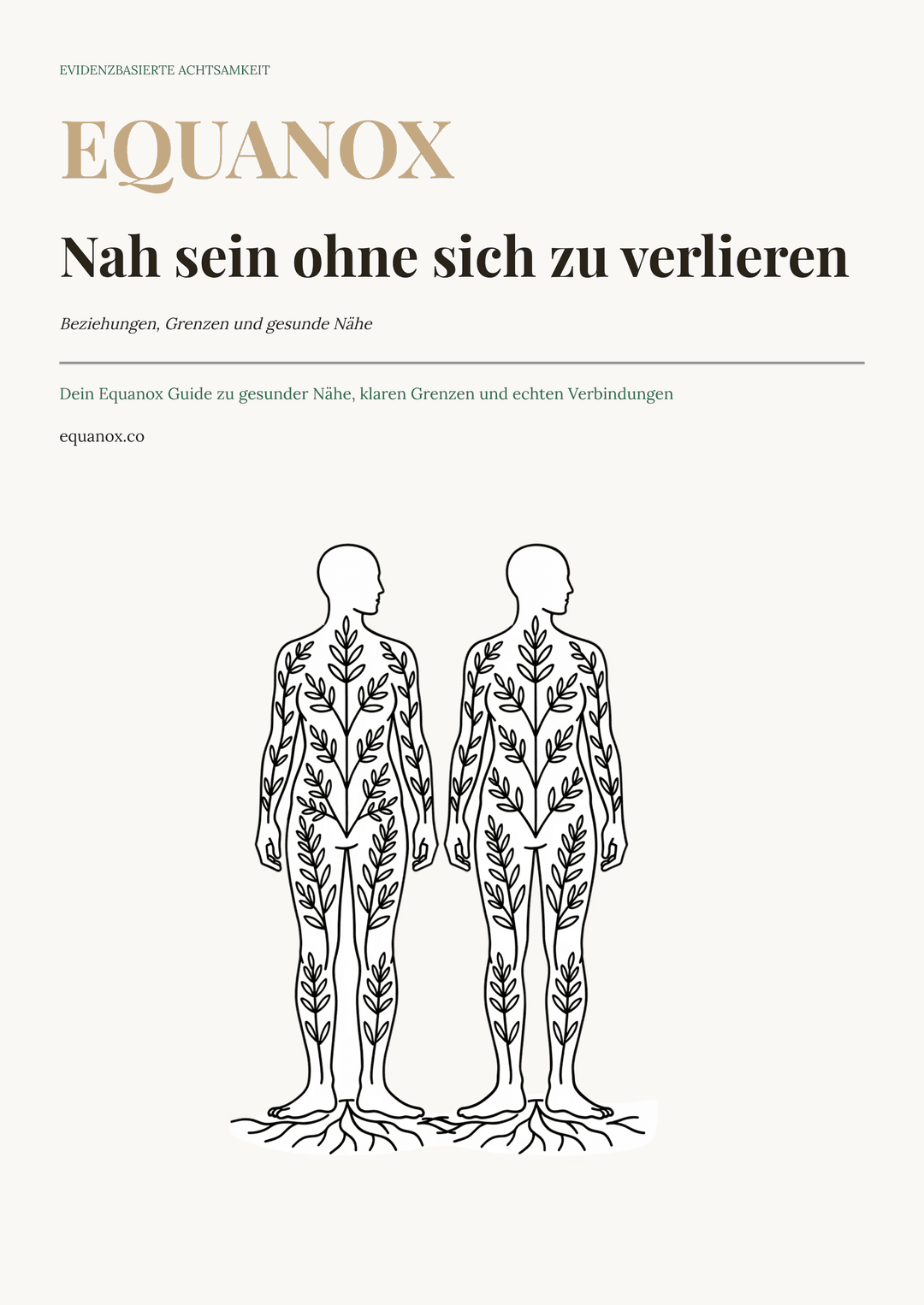 Nah sein ohne sich zu verlieren. — Equanox eBook